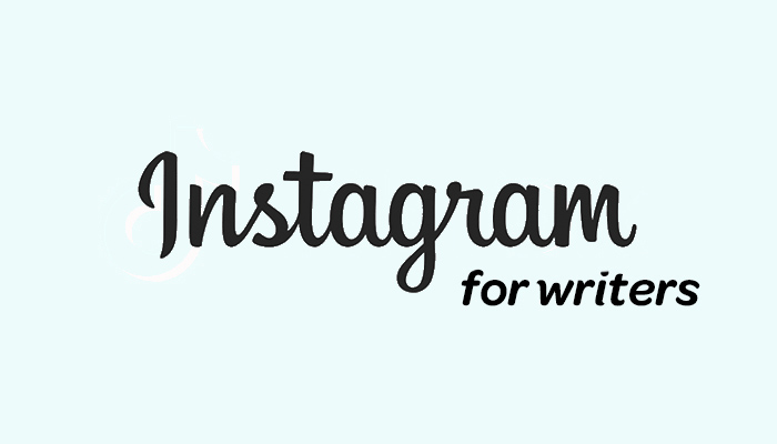 How to use Instagram as a Writer: An Introduction