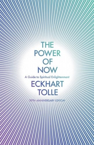 The Power of Now by Eckhart Tolle