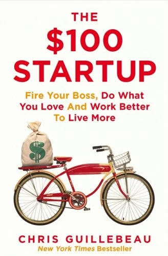 The $100 Startup by Chris Guillebeau