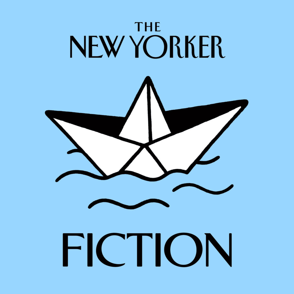 The New Yorker Fiction Podcast