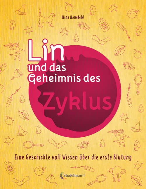 Lin und das Geheimnis des Zyklus by Nina Hanefeld